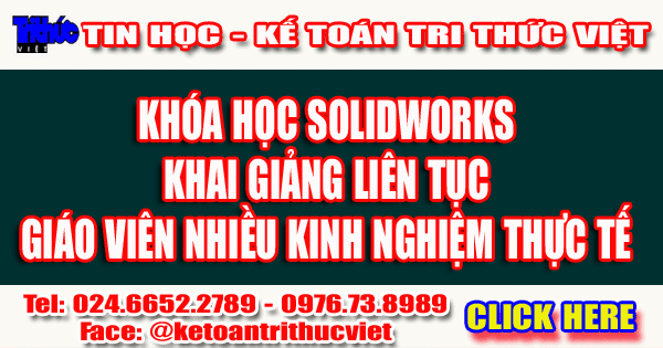 Trung tâm học solidworks Tri Thức Việt